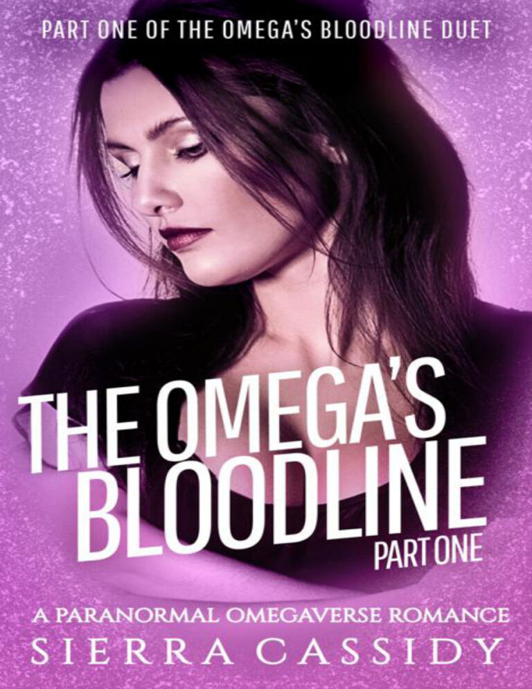 The omegas bloodline part one Sierra Cassidy Kitap Kapağı