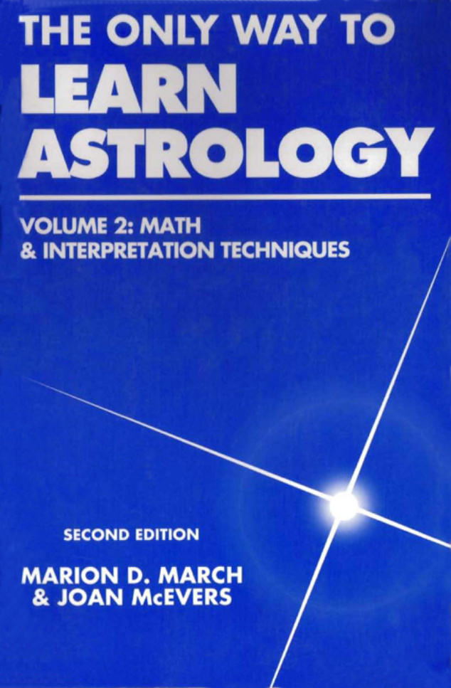 The only way to learn astrology volume 2 March and McIVers Kitap Kapağı