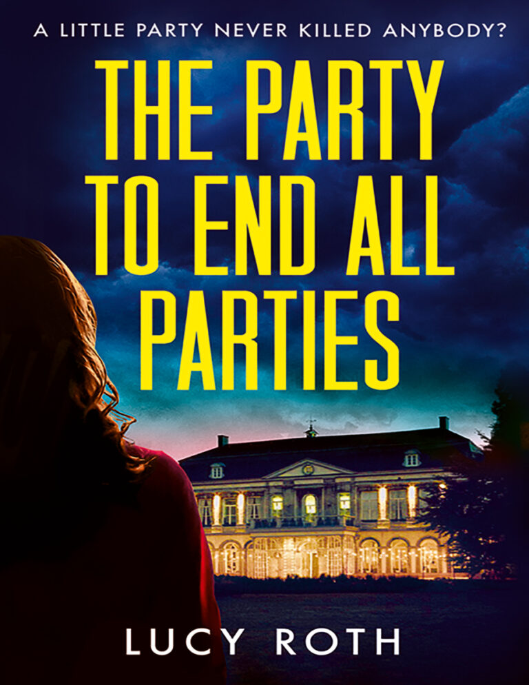 The party to end all parties Lucy roth Kitap Kapağı