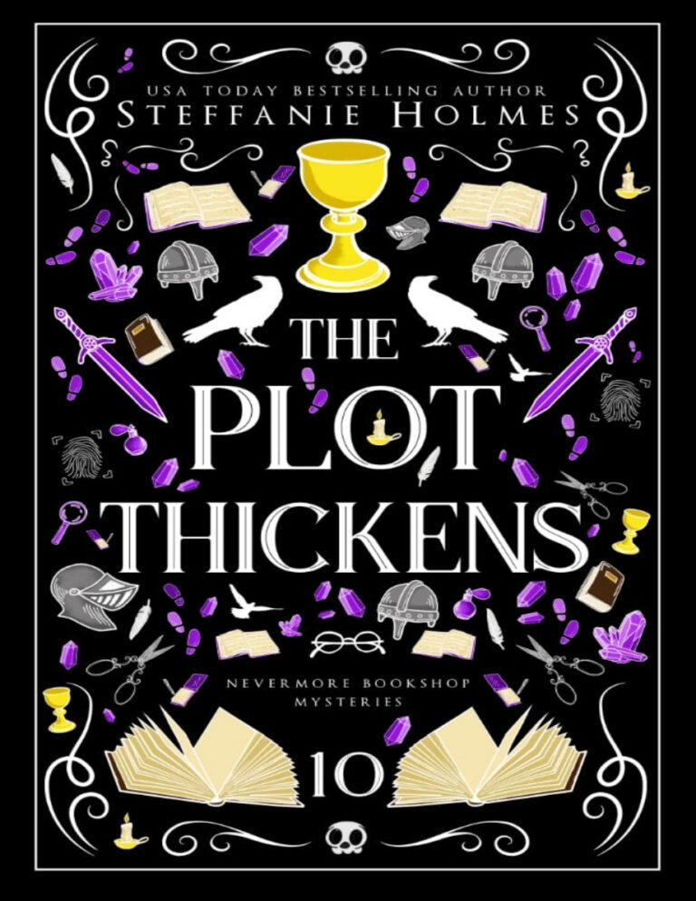The plot thickens Steffanie Holmes Kitap Kapağı