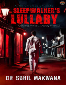 The sleepwalkers lullaby Sohil Makwana Kitap Kapağı