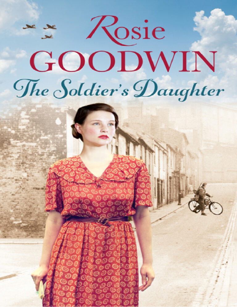 The soldiers daughter Rosie Goodwin Kitap Kapağı