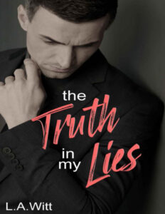 The truth in my lies La witt Kitap Kapağı