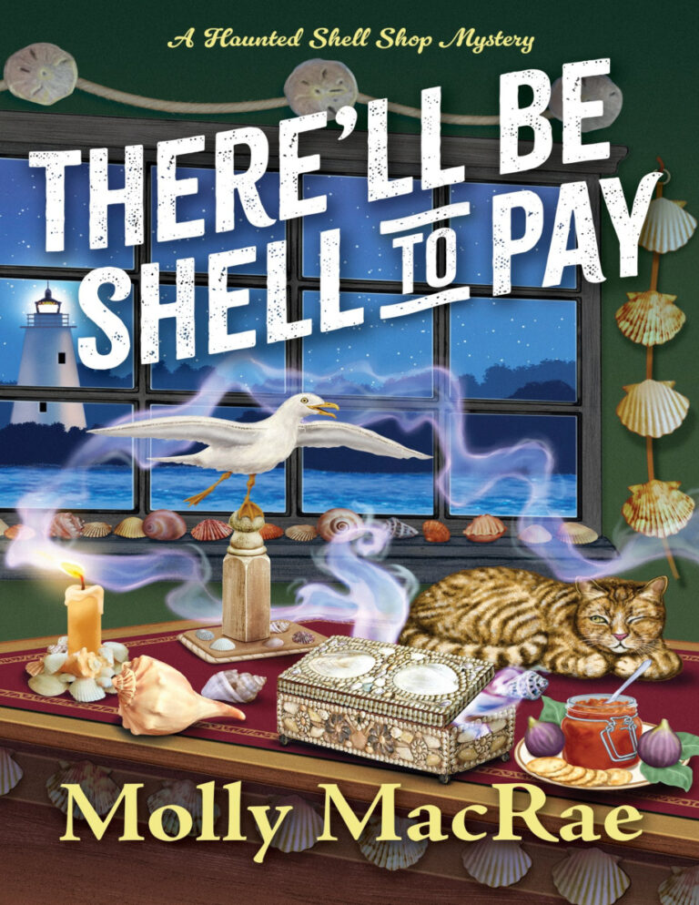 Therell Be Shell to Pay Molly MacRae Kitap Kapağı