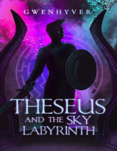 Theseus and the Sky Labyrinth Gwenhyver Kitap Kapağı