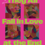 They All Fall in Love at the End Haili Blassingame Kitap Kapağı