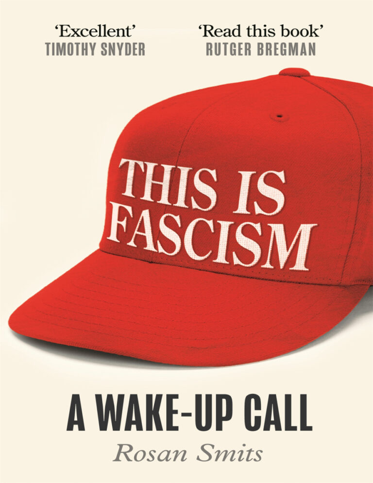This is Fascism A Wake Up Call to Resist Rosan Smits Kitap Kapağı