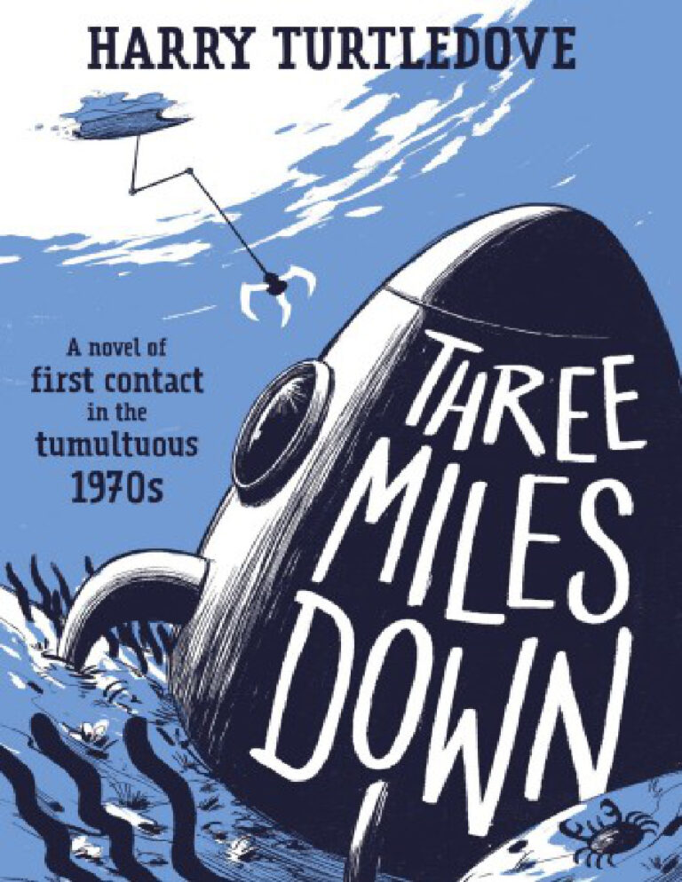 Three Miles Down Harry Turtledove Kitap Kapağı
