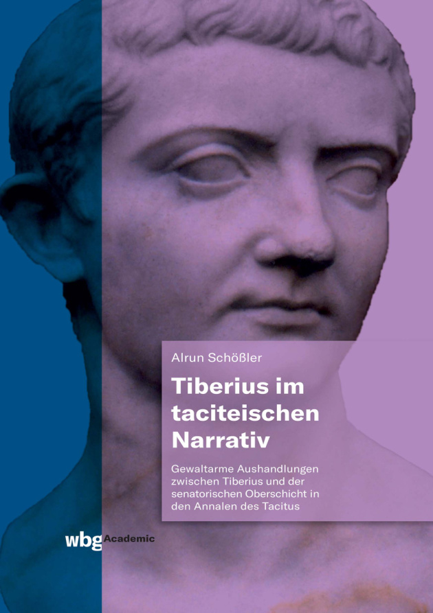 Tiberius im taciteischen Narrati German Edition Alrun Schossler Kitap Kapağı