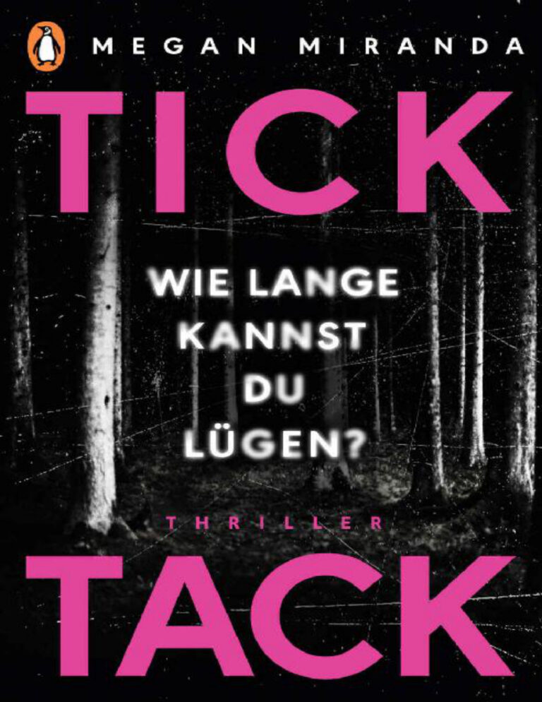 Tick Tack Wie lange kannst du lugen German Edition Megan Miranda Kitap Kapağı