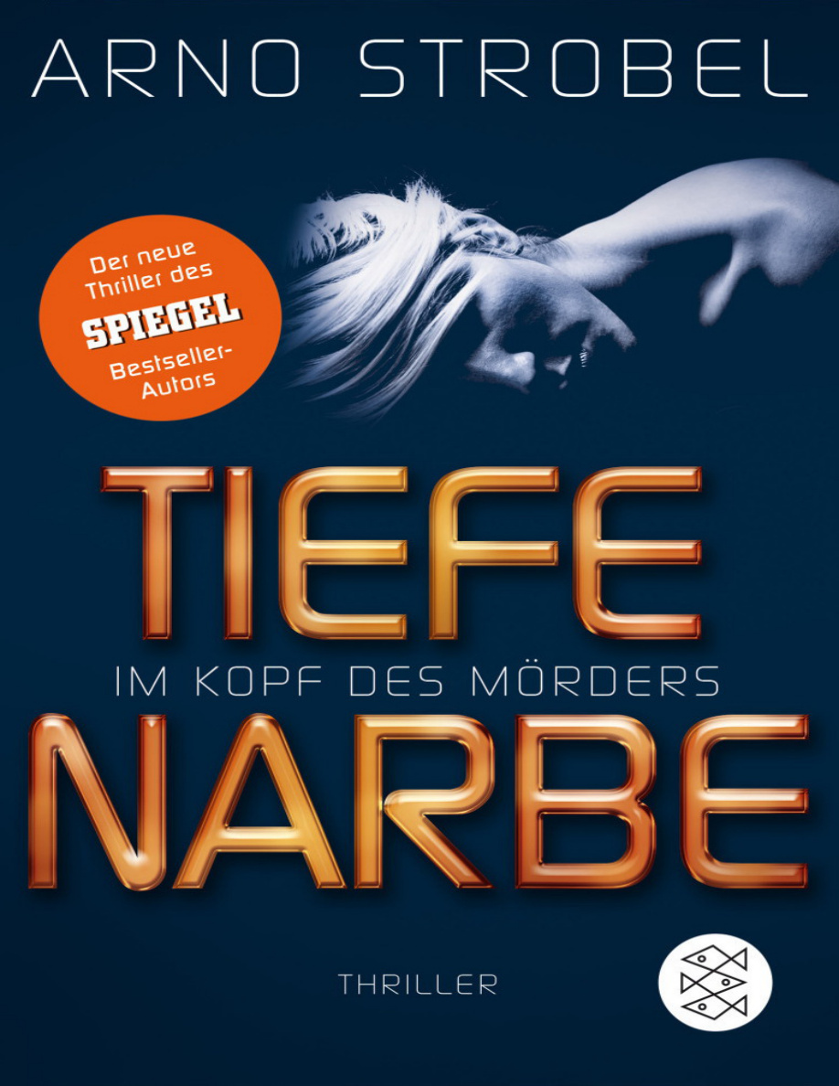 Tiefe Narbe German Edition Arno Strobel Kitap Kapağı