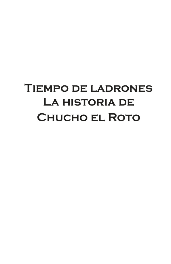Tiempo de ladrones La historia de Chucho el roto Spanish Edition Emilio Carballido Kitap Kapağı