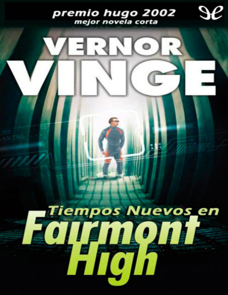 Tiempos nuevos en Fairmont High Vernor Vinge Kitap Kapağı