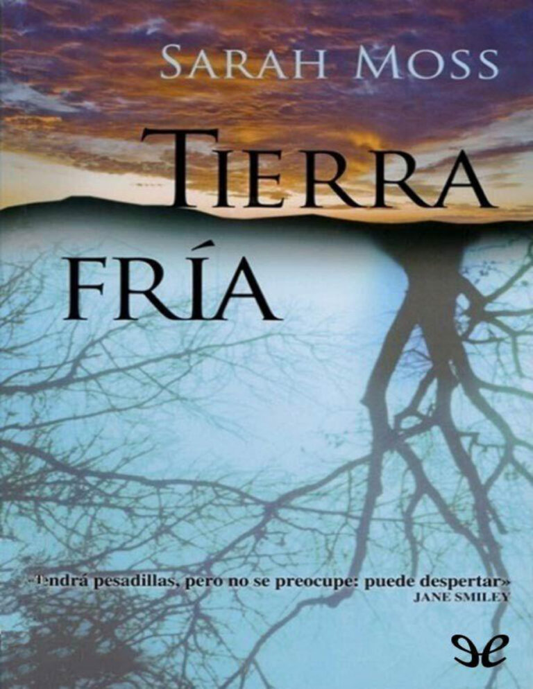 Tierra Fria Sarah Moss Kitap Kapağı