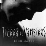 Tierra de vampiros Spanish Edition John Marks Kitap Kapağı