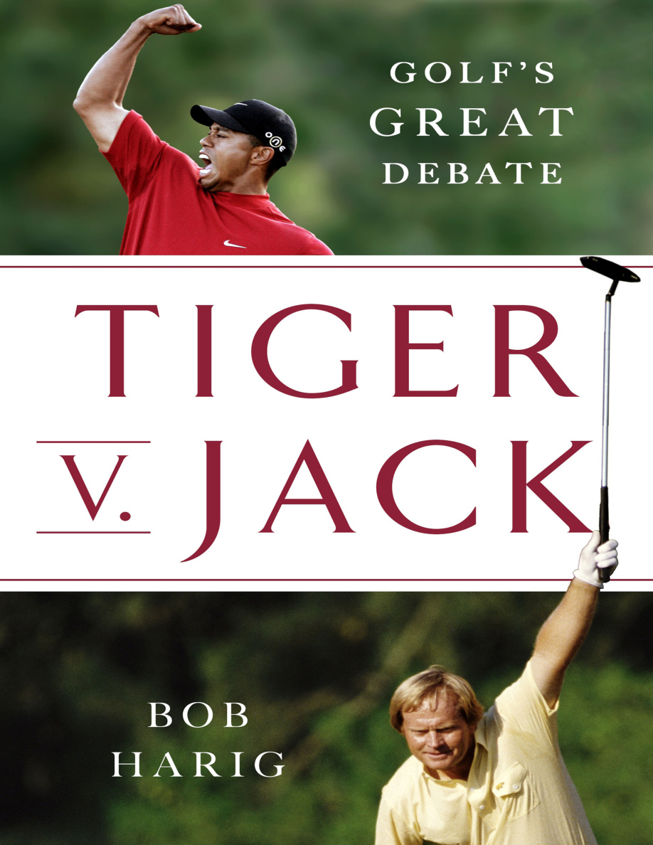 Tiger v Jack: Golf's Great Debate PDF Download