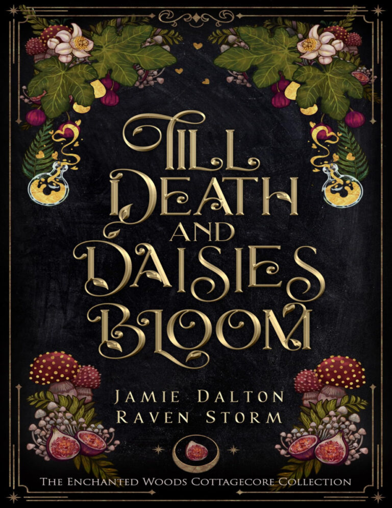 Till Death and Daisies Bloom Raven Storm Kitap Kapağı