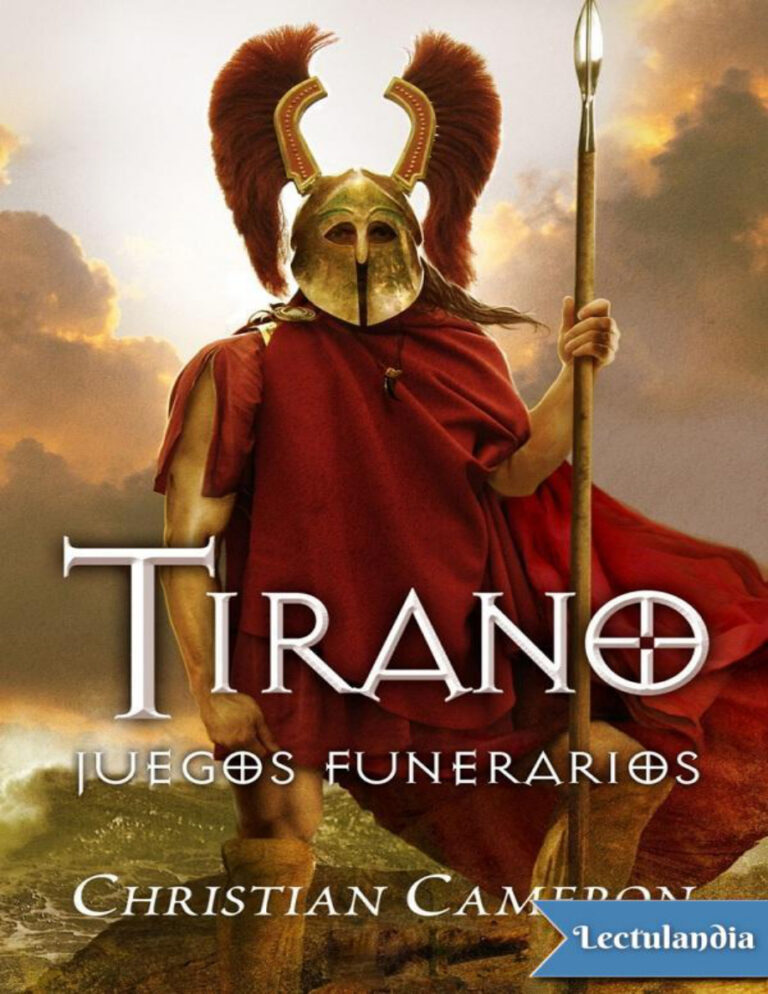 Tirano III Juegos funerarios Spanish Edition Christian Cameron Kitap Kapağı