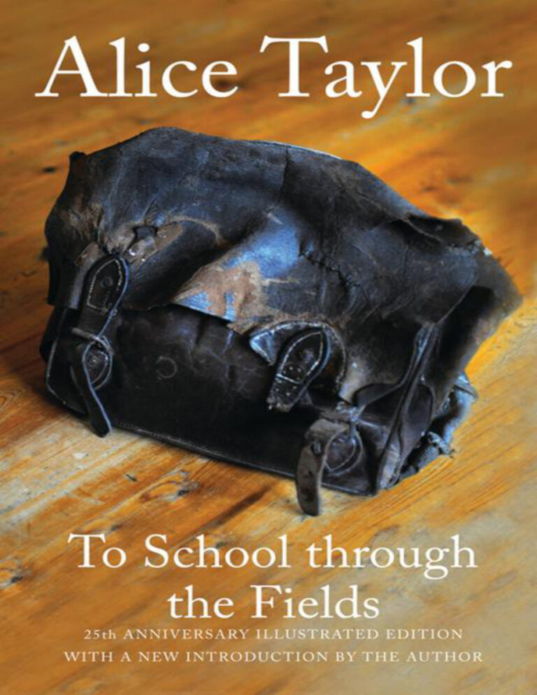 To School Through the Fields Alice Taylor Kitap Kapağı