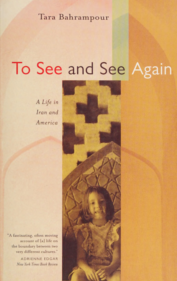 To See and See Again Tara Bahrampour Kitap Kapağı