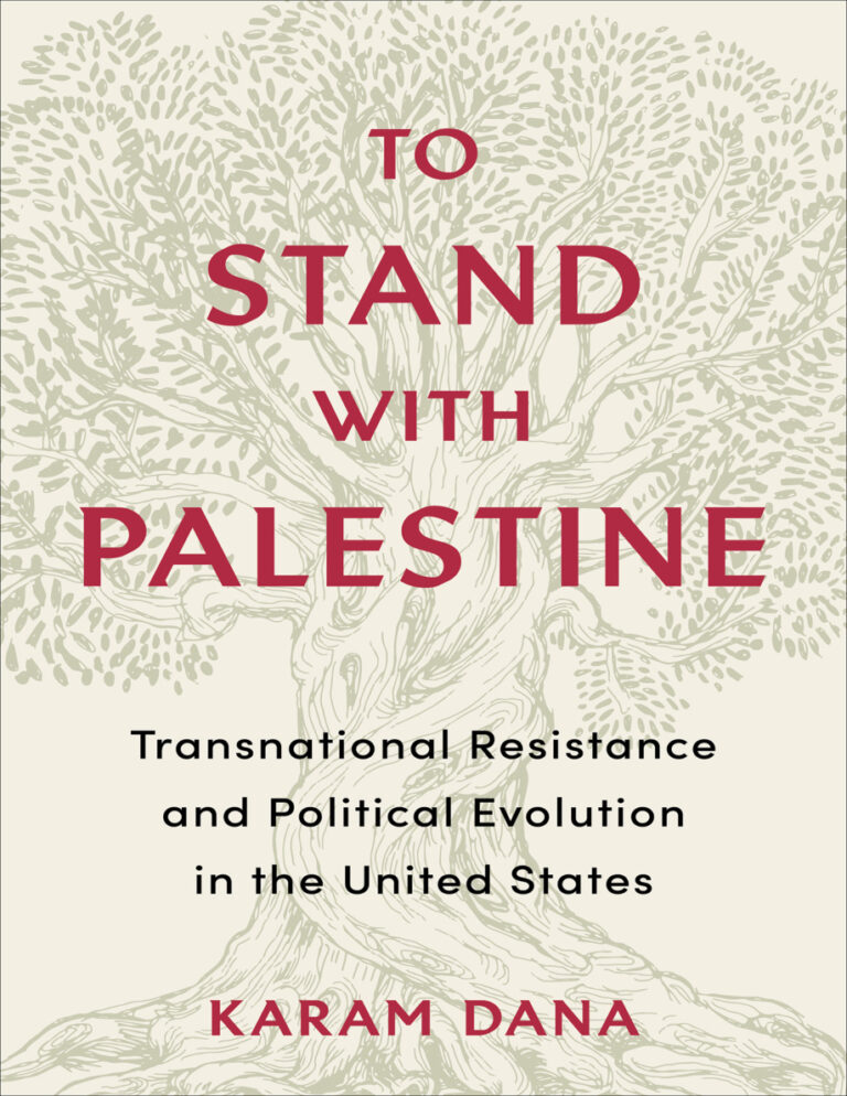 To Stand with Palestine Karam Dana Kitap Kapağı