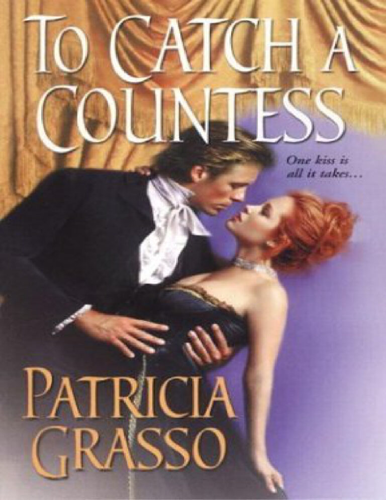 To catch a countess Patricia grasso Kitap Kapağı