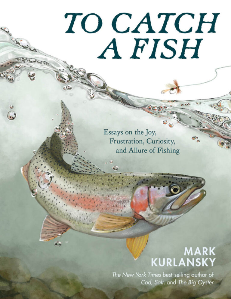 To catch a fish Mark kurlansky Kitap Kapağı