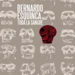 Toda la sangre Spanish Edition Bernardo Esquinca Kitap Kapağı