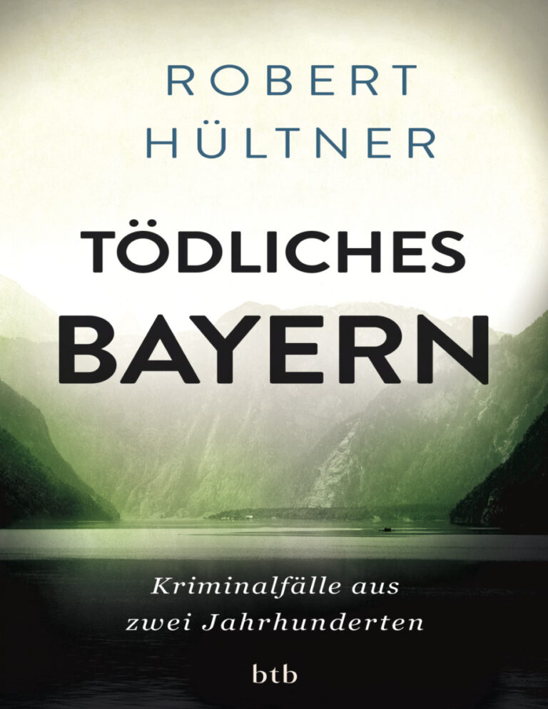 Todliches Bayern German Edition Hueltner Robert Kitap Kapağı