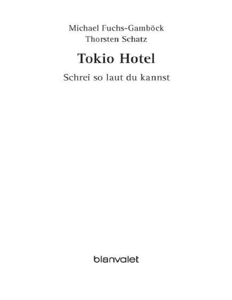 Tokio Hotel So laut du kannst German Edition Michael Fuchs Gambock Kitap Kapağı