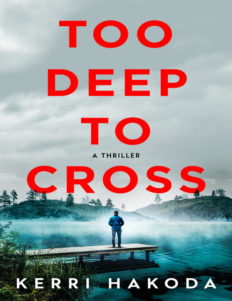 Too Deep to Cross Kerri Hakoda Kitap Kapağı