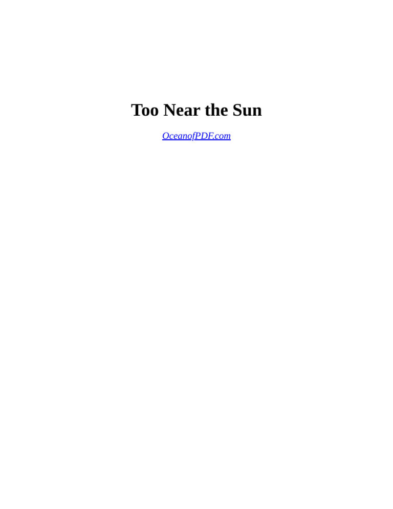 Too Near the Sun Bill Page Kitap Kapağı