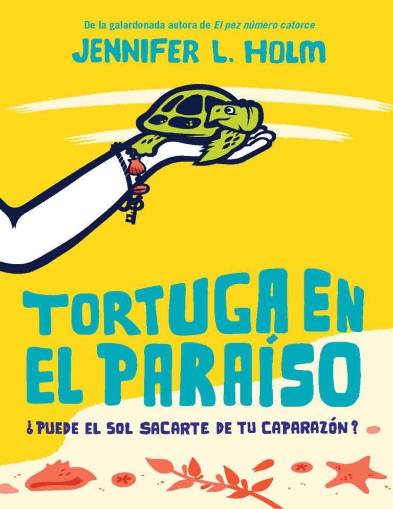 Tortuga en el paraiso Spanish Edition Jennifer L Holm Kitap Kapağı