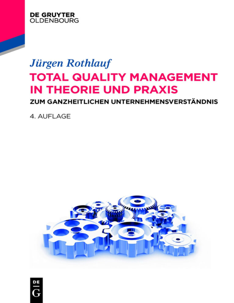 Total Quality Management in Theorie und Praxis German Edition Jurgen Rothlauf Kitap Kapağı