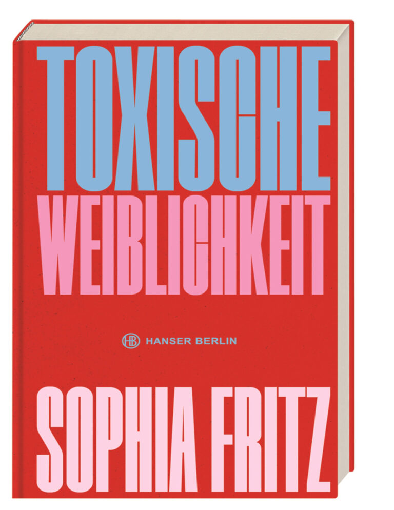 Toxische Weiblichkeit German Edition Sophia Fritz Kitap Kapağı