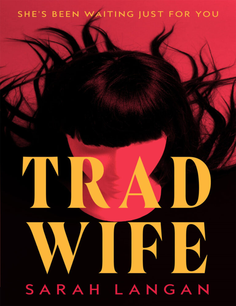 Trad Wife Sarah Langan Kitap Kapağı
