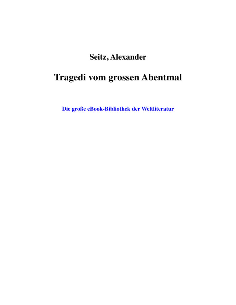 Tragedi Vom Grossen Abentmal Alexander Seitz Kitap Kapağı