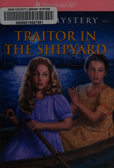 Traitor in the Shipyard Kathleen Ernst Kitap Kapağı