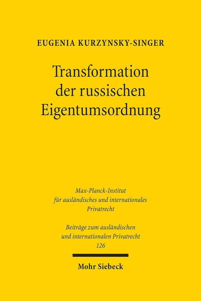 Transformation der russischen Eigentumsordnun German Edition Eugenia Kurzynsky Singer Kitap Kapağı