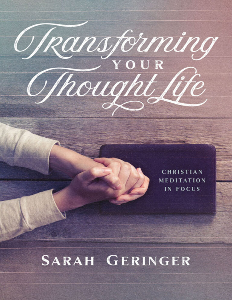 Transforming your thought life Sarah Geringer Kitap Kapağı