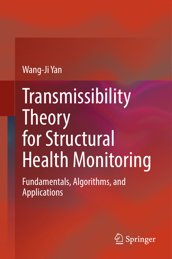 Transmissibility Theory for Structural Health Wang Ji Yan Kitap Kapağı