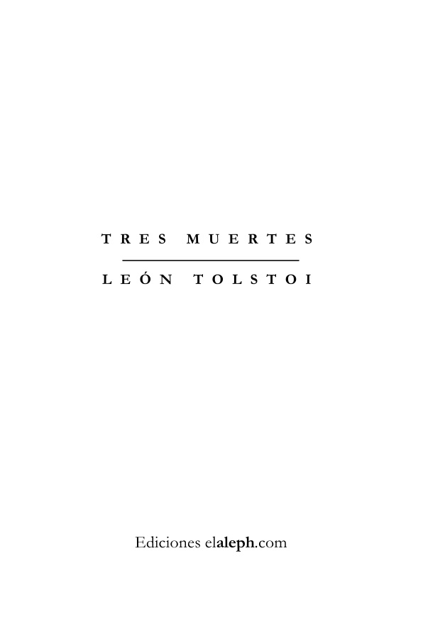 Tres muertes Conde Leon Tolstoi Kitap Kapağı