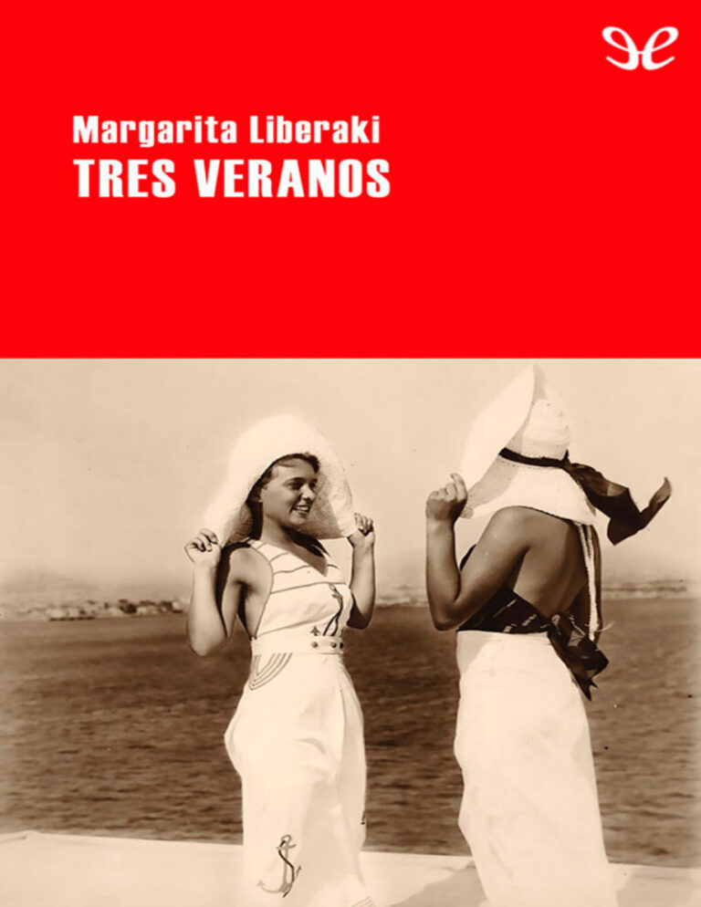 Tres veranos Spanish Edition Margarita Liberaki Kitap Kapağı