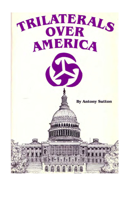 Trilaterals Over America Antony C Sutton Kitap Kapağı