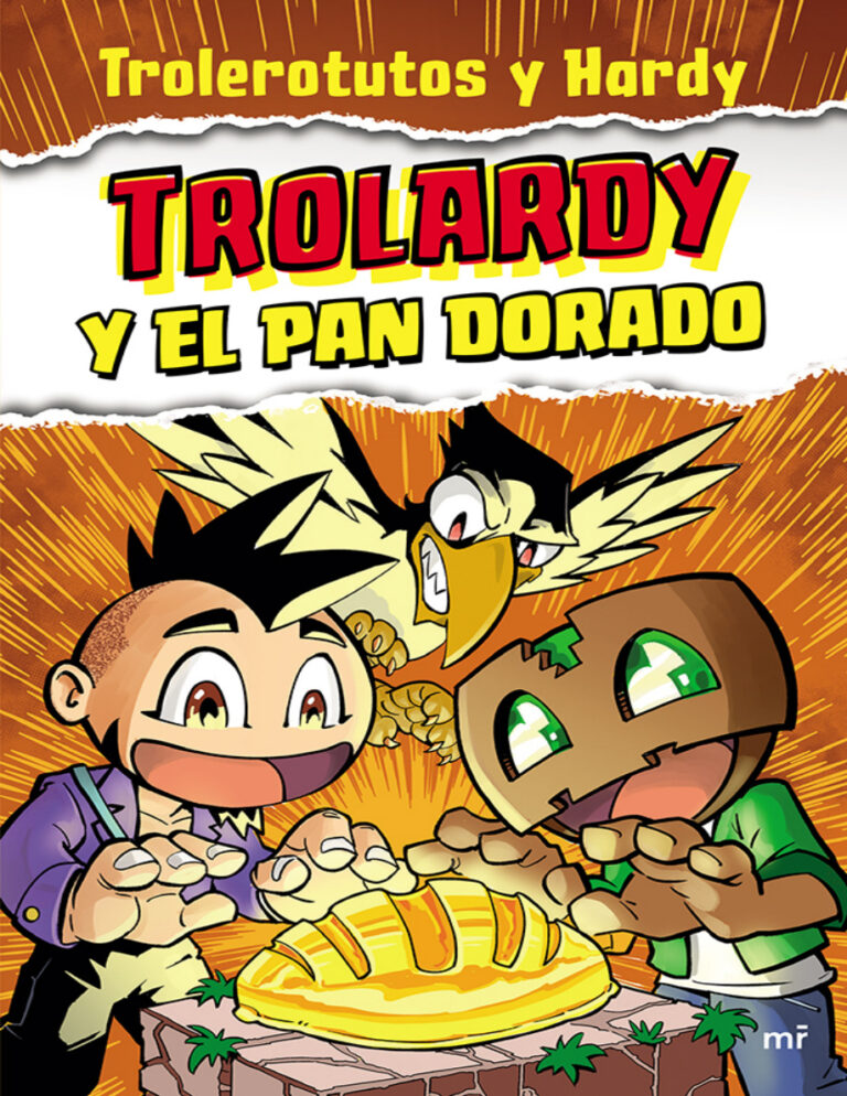 Trolardy y el pan dorado Spanish Edition Trolerotutos y Hardy Kitap Kapağı