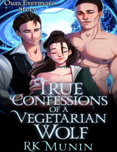True Confessions of a Vegetarian Wolf RK Munin Kitap Kapağı