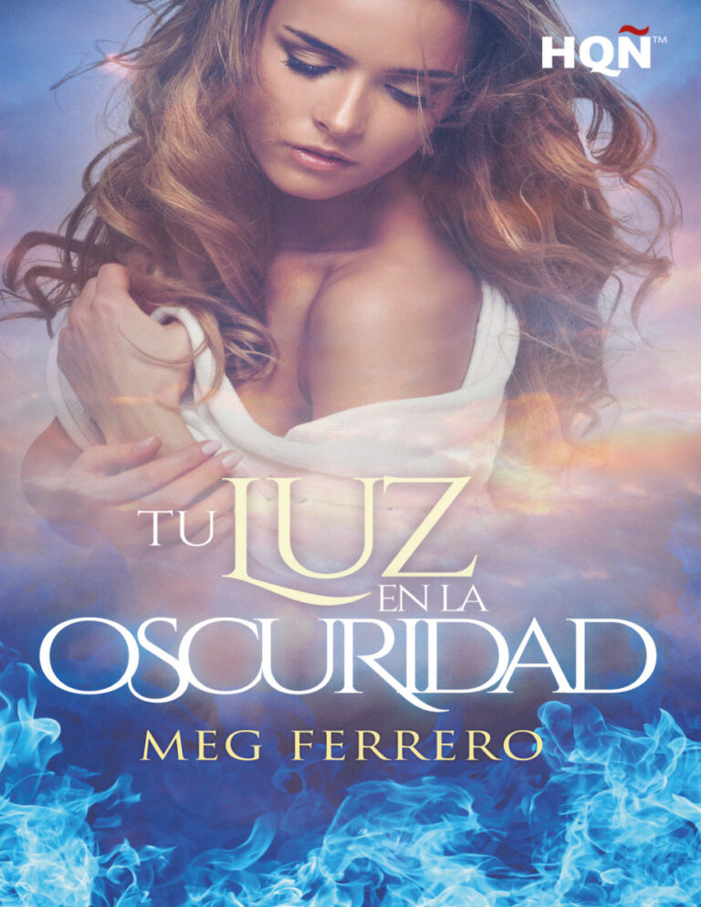 Tu luz en la oscuridad Spanish Edition Meg Ferrero Kitap Kapağı