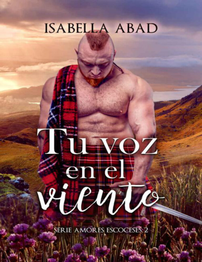 Tu voz en el viento Amores escoceses no 2 Spanish Edition Isabella Abad Kitap Kapağı