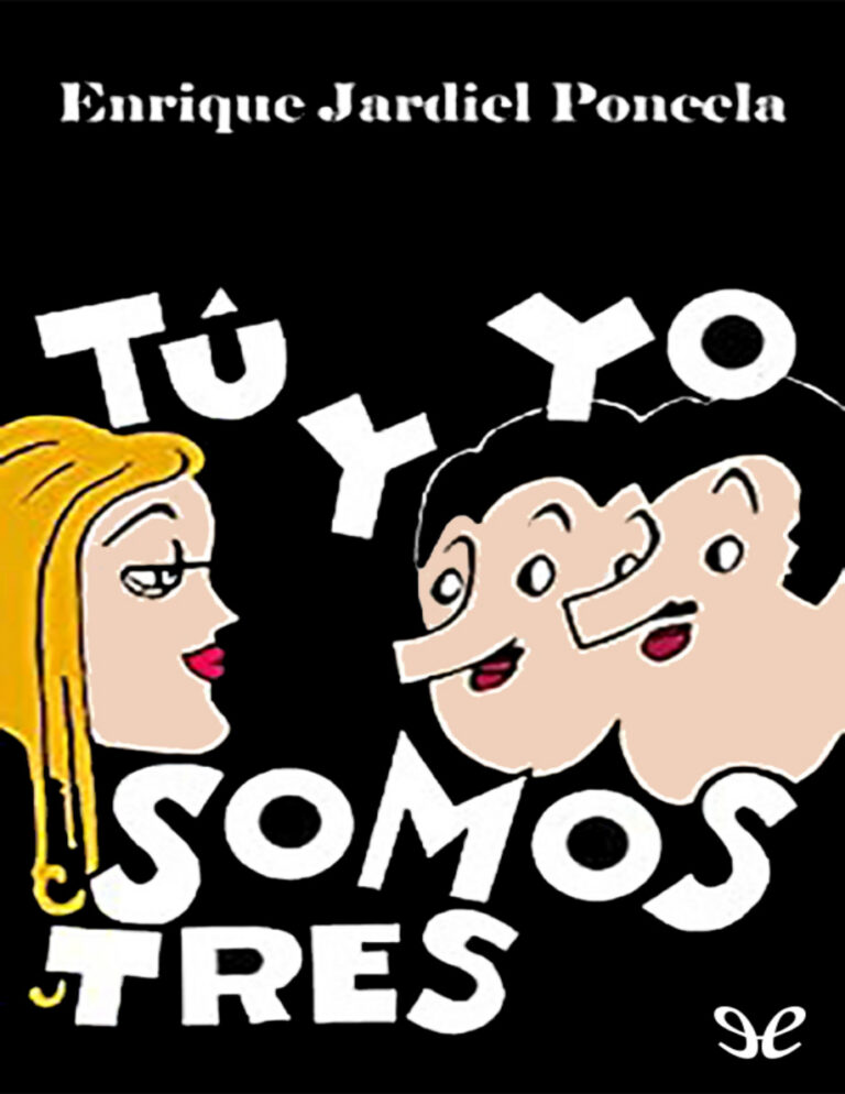 Tu y yo somos tres Spanish Edition Enrique Jardiel Poncela Kitap Kapağı