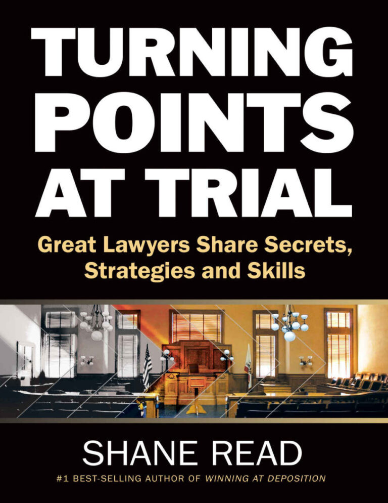 Turning Points at Trial Great Lawyers Share Secrets Strategies and Skills Shane Read Kitap Kapağı